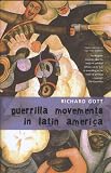 Guerrilla Movements in Latin America