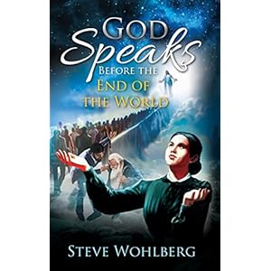 God Speaks Before the End of the World