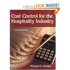 Cost Control for the Hospitality Industry, 2nd Edition: Michael M. Coltman