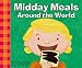 Books : Midday Meals Around the World