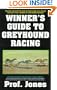 Winner's Guide To Greyhound Racing