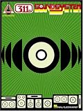 311 - Soundsystem