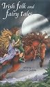 Irish Folk and Fairy Tales