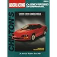GM Camaro Firebird 1993-98 (Chilton's Total Car Care Repair Manual) by The Nichols/Chilton Editors
