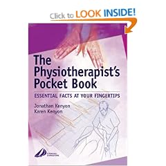 The Physiotherapist's Pocket Book: Essential Facts at Your Fingertips (Physiotherapy Pocketbooks)