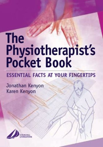 Childrens Toyshop  Books : The Physiotherapist's Pocket Book: Essential Facts at Your Fingertips (Physiotherapy Pocketbooks)
