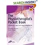 The Physiotherapist's Pocket Book: Essential Facts at Your Fingertips (Physiotherapy Pocketbooks)