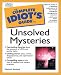 Search : Complete Idiot's Guide to Unsolved Mysteries
