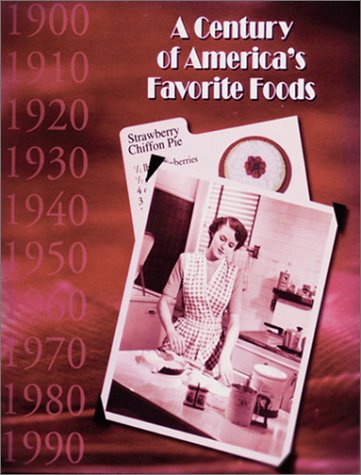 A Century of America's Favorite Foods
