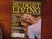 Budget Living Magazine - August / September 2003 - Splendor in the Grass - Backyard Bliss Late-summer Cookout - Road Trip