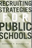 Review Rowman & Littlefield Education  / Recruiting Strategies for Public Schools (Co-published with the American Association of School Administrators)
