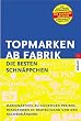 Topmarken ab Fabrik