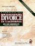 How to Do Your Own Divorce in California : A Complete Kit (22nd Ed)