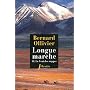 Longue marche : Tome 3, Le Vent des steppes de Bernard Ollivier