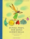 Produkt-Bild: Dunkel war's, der Mond schien helle. Verse, Reime und Gedichte