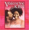 A Valentine Kiss: Cupids Bow\Made In Heaven\Matchmaker