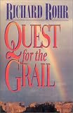Quest for the Grail: Soul Work and the Sacred Journey