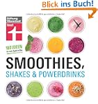 Smoothies, Shakes & Powerdrinks: 180...