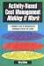 Activity-Based Cost Management Making It Work: A Manager's Guide to Implementing and Sustaining an Effective ABC System