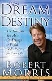 From Dream To Destiny