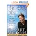 From Dream to Destiny: The Ten Tests You Must Go Through to Fulfill God's Purpose for Your Life
