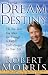 From Dream To Destiny