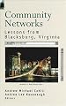 Community Networks: Lessons from Blacksburg, Virginia (Artech House Telecommunications Library)