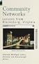 Community Networks: Lessons from Blacksburg, Virginia (Artech House Telecommunications Library)