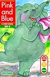 Pink and Blue (Get Ready...Get Set...Read!)