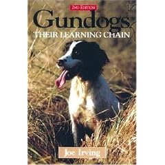 Gun Dogs: Their Learning Chain