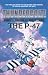 Thunderbolt: The P-47 (Military History (Ibooks))