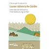 Lauter b�hmische D�rfer: Wie die W�rter zu ihrer Bedeutung kamen