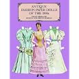 Antique Fashion Paper Dolls of the 1890s in Full Color by  Boston Children's Museum