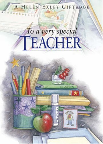 To A Very Special Teacher (To-Give-And-To-Keep)