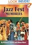 Jazz Fest Memories