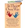 In Their Own Way: Discovering and Encouraging Your Child's Multiple Intelligences