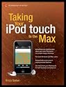 Taking Your Ipod Touch to the Max