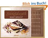 Schokoladentafeln selbst gemacht