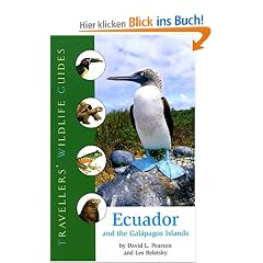 Ecuador and the Galapagos Islands (Travellers' Wildlife Guides)