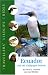 Ecuador and the Galapagos Islands (Traveller's Wildlife Guides) by David L. Pearson ISBN 1566565308