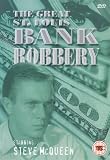 Great Saint Louis Bank Robbery [UK IMPORT] - Steve McQueen