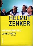Kottan ermittelt. Lonely Boys.
