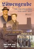 L�wengrube, Die Grandauers und ihre Zeit - Teil 01: Die Zeit von 1897 - 1914 (Folge 01-04) - J�rg Hube
