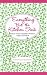 Everything But the Kitchen Sink: What Every Modern Woman Needs to Know