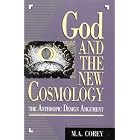 Click here to buy God and the New Cosmology by  Michael Corey.
