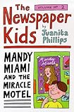 Mandy Miami and the miracle motel