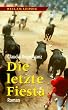 Die letzte Fiesta, Sonderausg.