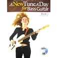 New Tune A Day: Bass Guitar Book 1 (A New Tune a Day) (A New Tune a Day) by  Steve Kershaw