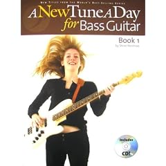 A New Tune a Day for Bass Guitar, Book 1 [With CD]