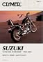 Clymer Suzuki Vs700-800 Intruder: 1985-2002 (Clymer Motorcycle Repair)